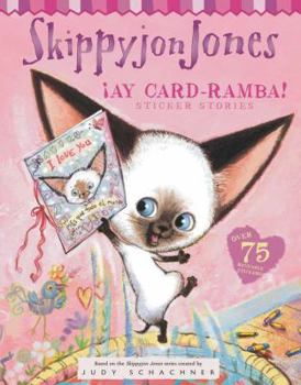 ¡Ay Card-Ramba! (Skippyjon Jones Sticker Stories) - Book  of the Skippyjon Jones