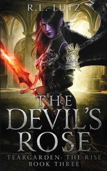 Paperback Teargarden The Rise: The Devil's Rose Book