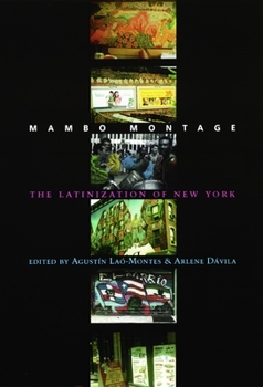 Paperback Mambo Montage: The Latinization of New York City Book
