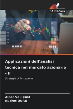 Paperback Applicazioni dell'analisi tecnica nel mercato azionario - II [Italian] Book