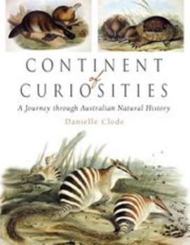 Hardcover Continent of Curiosities: A Journey Through Australian Natural History Book