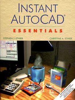 Paperback Instant AutoCAD: Essentials, Release 14 Book