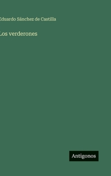 Hardcover Los verderones [Spanish] Book