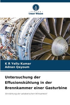 Paperback Untersuchung der Effusionskühlung in der Brennkammer einer Gasturbine [German] Book