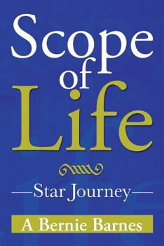 Paperback Scope OF Life: Star Journey Book