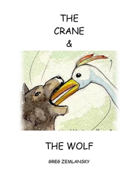 Paperback The Crane & the Wolf Book