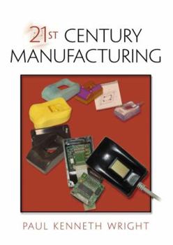 Hardcover 21st Century Manufacturing Book