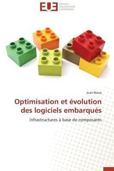 Paperback Optimisation Et Évolution Des Logiciels Embarqués [French] Book