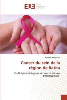 Paperback Cancer du sein de la région de Batna [French] Book