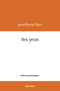 Paperback Tes yeux [French] Book