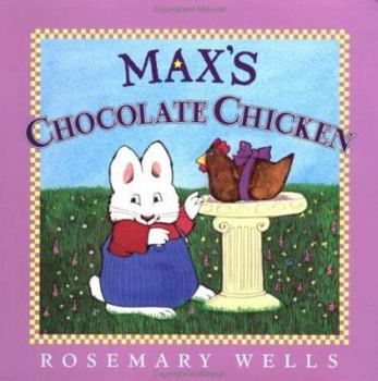 Hardcover Max's Chocolate Chicken Book