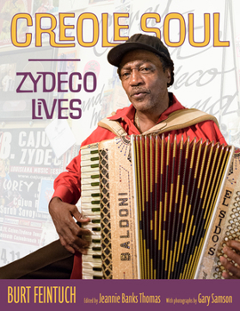 Hardcover Creole Soul: Zydeco Lives Book