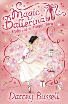 Paperback Holly and the Magic Tiara Book