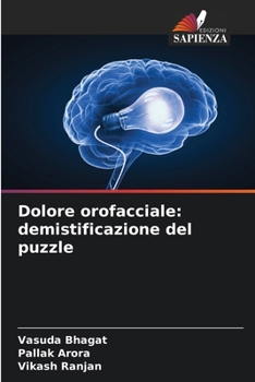 Paperback Dolore orofacciale: demistificazione del puzzle [Italian] Book