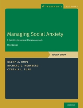 Paperback Managing Social Anxiety, Workbook: A Cognitive-Behavioral Therapy Approach Book