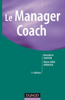 Paperback Le Manager Coach - 3ème édition [French] Book
