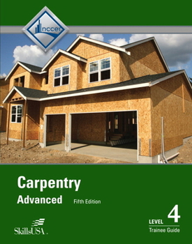 Paperback Carpentry Trainee Guide, Level 4 Book
