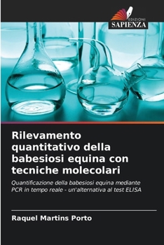 Paperback Rilevamento quantitativo della babesiosi equina con tecniche molecolari [Italian] Book