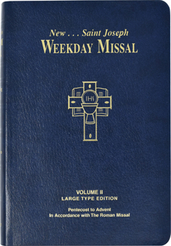 Imitation Leather St. Joseph Weekday Missal, Volume II (Large Type Edition): Pentecost to Advent Book