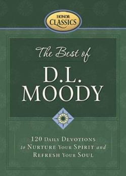 The Best of D.L. Moody (Honor Classics)