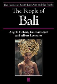 The People of Bali (Peoples of Southeast Asia and the Pacific) - Book  of the peoples of South-East Asia and The Pacific