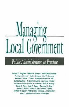 Managing Local Government: Public Administration in Practice
