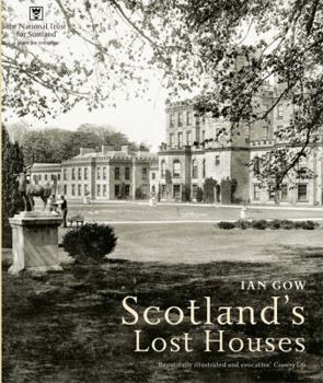 Paperback Scotland's Lost Houses Book