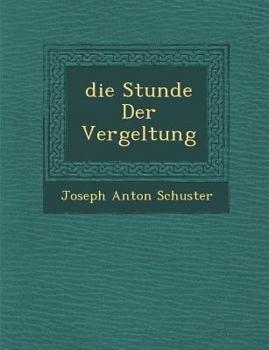 Paperback Die Stunde Der Vergeltung [German] Book