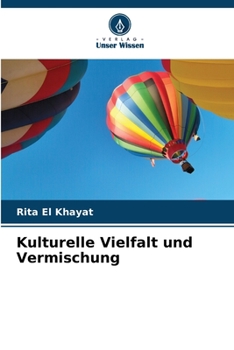 Paperback Kulturelle Vielfalt und Vermischung [German] Book