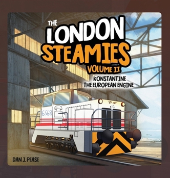 Hardcover The London Steamies: Konstantine The European Engine Book