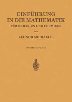 Paperback Einführung in Die Mathematik Für Biologen Und Chemiker [German] Book