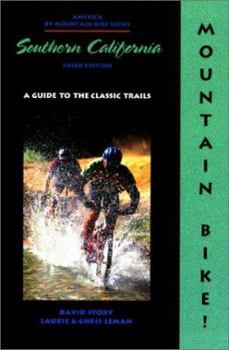 Paperback Southern California: A Guide to the Classic Trails Book