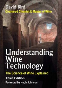 Paperback Understanding Wine Technology: The Science of Wine Explained Book