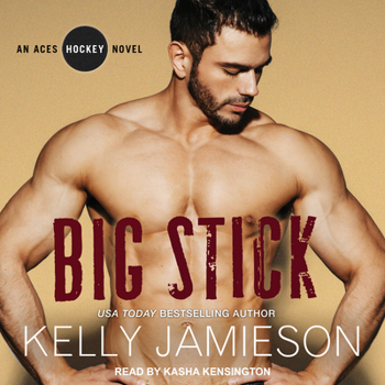 Big Stick - Book #7 of the Aces Hockey