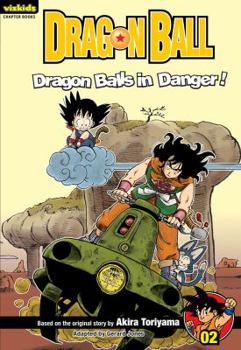 Paperback Dragon Ball: Chapter Book, Vol. 2: Dragon Balls in Danger! Book