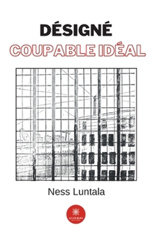 Paperback Désigné coupable idéal [French] Book