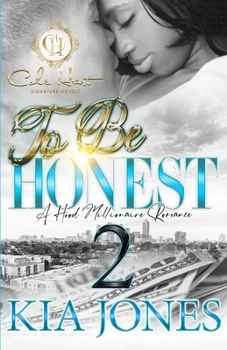 Paperback To Be Honest 2: A Hood Millionaire Romance Book