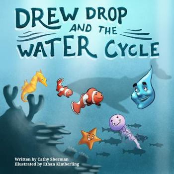 Paperback Drew Drop and the Water Cycle Book