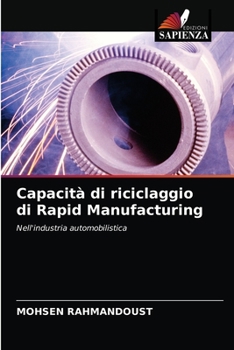 Paperback Capacità di riciclaggio di Rapid Manufacturing [Italian] Book