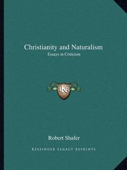 Paperback Christianity and Naturalism: Essays in Criticism Book