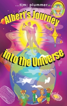 Hardcover Albert's Journey into the Universe Book