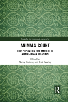 Paperback Animals Count: How Population Size Matters in Animal-Human Relations Book