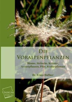 Paperback Die Voralpenpflanzen [German] Book