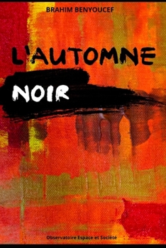 Paperback L'Automne Noir [French] Book