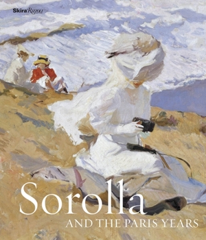 Hardcover Sorolla and the Paris Years Book