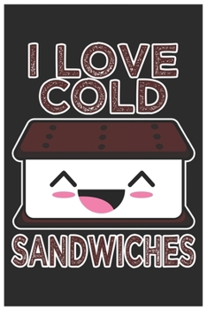I Love Cold Sandwiches: Cute Guitar Tabs  Paper, Awesome Ice Cream Funny Design Cute Kawaii Food / Journal Gift (6 X 9 - 120 Guitar Tabs  Paper Pages)