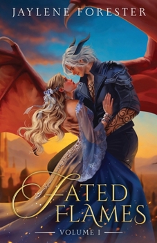Paperback Fated Flames: Volume I Book