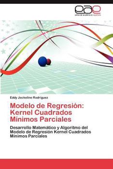 Paperback Modelo de Regresion: Kernel Cuadrados Minimos Parciales [Spanish] Book