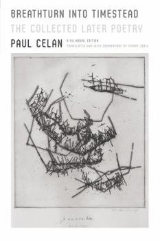 Hardcover Breathturn Into Timestead: The Collected Later Poetry Book