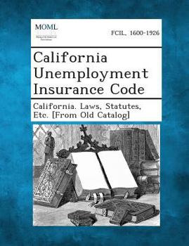 Paperback California Unemployment Insurance Code Book